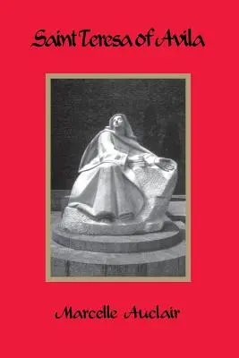 Svätá Terézia z Avily - Saint Teresa of Avila