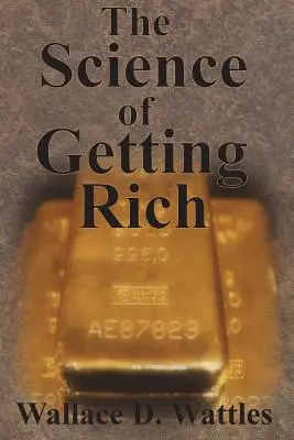 Nauka o zbohatnutí - The Science of Getting Rich