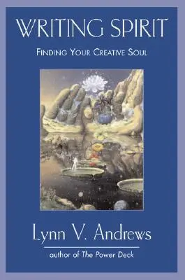 Písanie ducha: Nájsť svoju tvorivú dušu - Writing Spirit: Finding Your Creative Soul