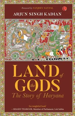 Krajina bohov: Príbeh Harijány - Land of the Gods: The Story of Haryana