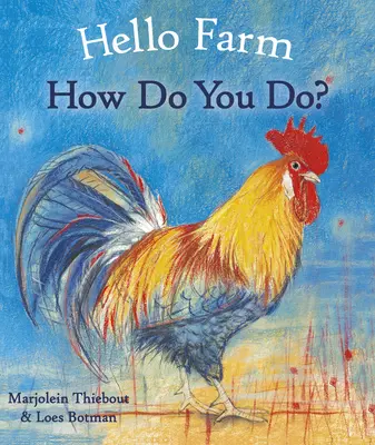 Dobrý deň, farma, ako sa máte? - Hello Farm, How Do You Do?