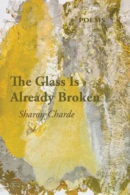 Pohár je už rozbitý - The Glass Is Already Broken