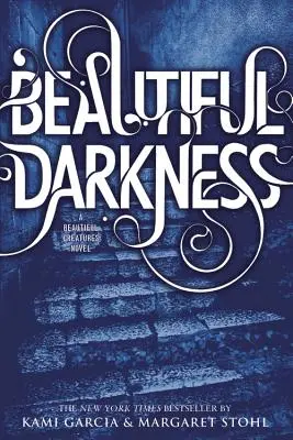 Krásna tma - Beautiful Darkness