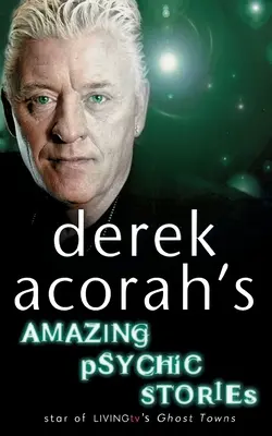 Úžasné príbehy Dereka Acoraha o veštectve - Derek Acorah's Amazing Psychic Stories