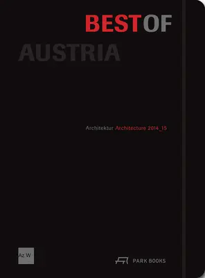 To najlepšie z Rakúska: Architektúra 2014_15 - Best of Austria: Architecture 2014_15