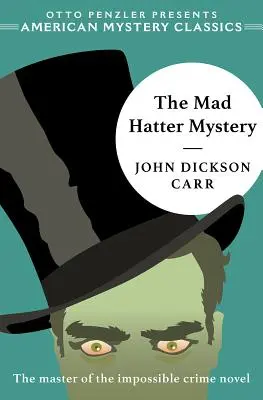 Záhada šialeného klobučníka - The Mad Hatter Mystery