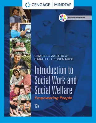 Empowerment Series: Séria Empowerment: Úvod do sociálnej práce a sociálnej starostlivosti: Posilnenie postavenia ľudí: Sociálna práca a sociálna práca: Posilnenie postavenia ľudí - Empowerment Series: Introduction to Social Work and Social Welfare: Empowering People