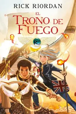El Trono de Fuego. Novela Grfica / The Throne of Fire: The Graphic Novel