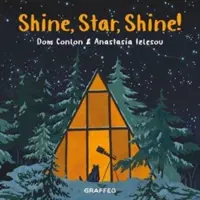 Svieť, hviezda, svieť! - Shine, Star, Shine!