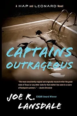 Kapitáni poburujúce: (6) - Captains Outrageous: A Hap and Leonard Novel (6)