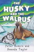 Husky a mrož - Husky and The Walrus