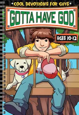 Kidz: Vek: 10-12 rokov - Kidz: Gotta Have God Age 10-12