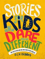 Príbehy pre deti, ktoré sa odvážia byť iné - Stories for Kids Who Dare to be Different