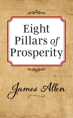 Osem pilierov prosperity - Eight Pillars of Prosperity