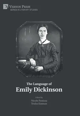 Jazyk Emily Dickinsonovej - The Language of Emily Dickinson