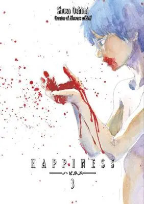 Šťastie, zväzok 3 - Happiness, Volume 3