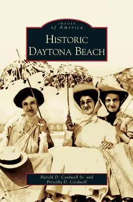 Historická Daytona Beach - Historic Daytona Beach