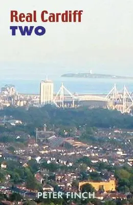 Skutočný Cardiff dva: 2 (revidované) - Real Cardiff Two: 2 (Revised)