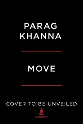 Move: The Forces Uprooting Us