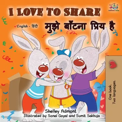 Milujem sa deliť (dvojjazyčná kniha v angličtine a hindčine) - I Love to Share (English Hindi Bilingual Book)