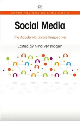 Sociálne médiá: Perspektíva akademickej knižnice - Social Media: The Academic Library Perspective