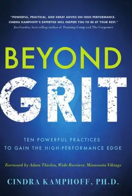 Za hranicami štrku: Desať účinných postupov na získanie náskoku vo vysokom výkone - Beyond Grit: Ten Powerful Practices to Gain the High-Performance Edge