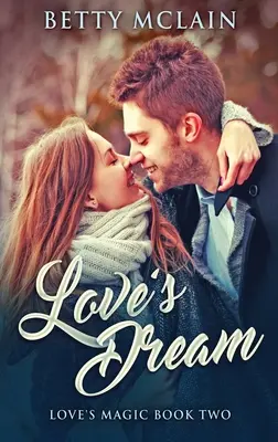 Lásky sen - Love's Dream