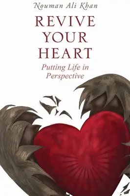 Oživte svoje srdce: Uveďte život do správnej perspektívy - Revive Your Heart: Putting Life in Perspective
