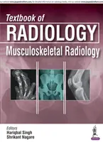 Učebnica rádiológie: Muskuloskeletálna rádiológia - Textbook of Radiology: Musculoskeletal Radiology