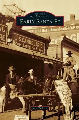 Rané Santa Fe - Early Santa Fe