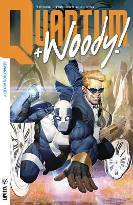 Quantum a Woody! (2017) Volume Two: Separation Anxiety - Quantum and Woody! (2017) Volume Two: Separation Anxiety