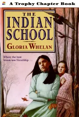 Indiánska škola - The Indian School