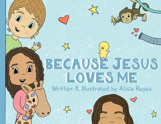 Pretože ma Ježiš miluje - Because Jesus Loves Me