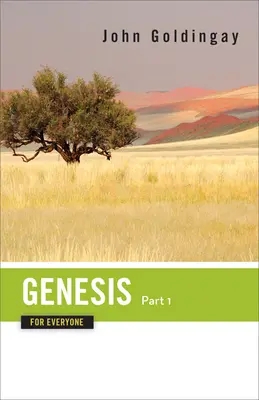 Genesis pre každého, časť 1: Kapitoly 1-16 - Genesis for Everyone, Part 1: Chapters 1-16