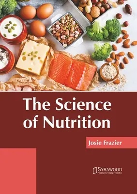 Veda o výžive - The Science of Nutrition