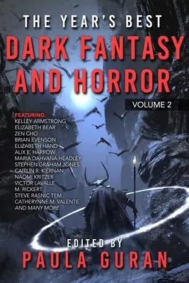 Najlepšie temné fantasy a horor roka: Druhý zväzok: Najlepšia fantasy a fantasy literatúra v roku 2017 - The Year's Best Dark Fantasy & Horror: Volume Two
