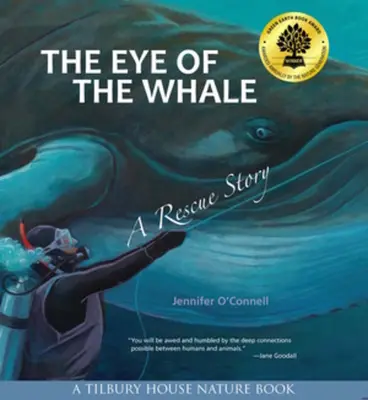 Oko veľryby: Príbeh o záchrane veľryby - The Eye of the Whale: A Rescue Story