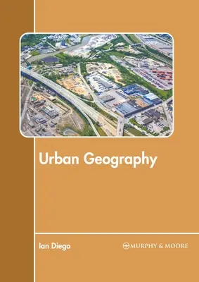 Mestská geografia - Urban Geography