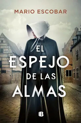 El Espejo de Las Almas / Zrkadlo do duší - El Espejo de Las Almas / A Mirror Into the Souls