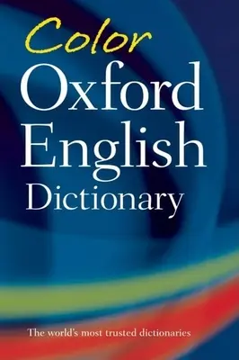 Farebný anglický slovník Oxford - Color Oxford English Dictionary