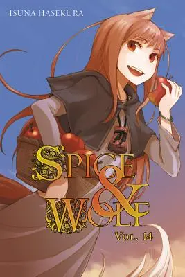 Spice and Wolf, zv. 14 (Light Novel) - Spice and Wolf, Vol. 14 (Light Novel)