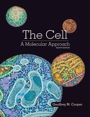 Bunka: molekulárny prístup - The Cell: A Molecular Approach
