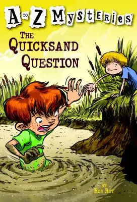 Otázka pohyblivého piesku - The Quicksand Question
