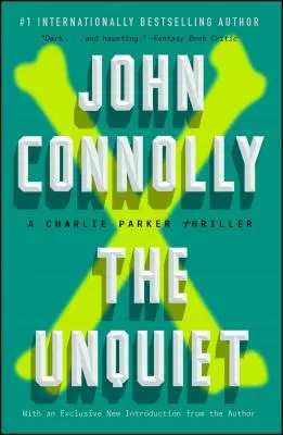 Nekľudný, 6: triler Charlie Parker - The Unquiet, 6: A Charlie Parker Thriller