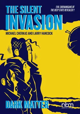 Tichá invázia, Temná hmota, 4 - The Silent Invasion, Dark Matter, 4