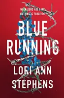 Modrý beh - Blue Running