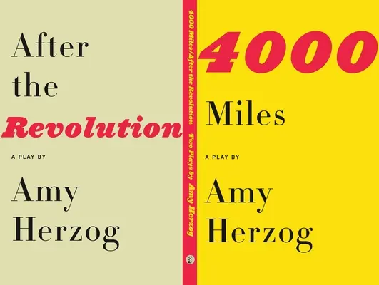 4000 míľ / Po revolúcii: Dve hry - 4000 Miles / After the Revolution: Two Plays