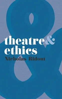 Divadlo a etika - Theatre and Ethics