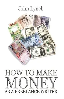 Ako zarobiť peniaze ako autor na voľnej nohe - How To Make Money As A Freelance Author