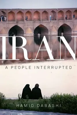 Irán: Prerušený národ - Iran: A People Interrupted